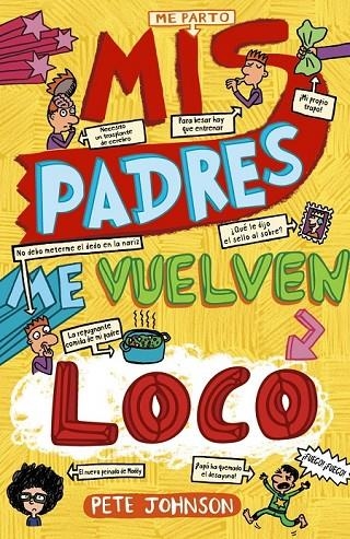 MIS PADRES ME VUELVEN LOCO | 9788469605486 | JOHNSON, PETE