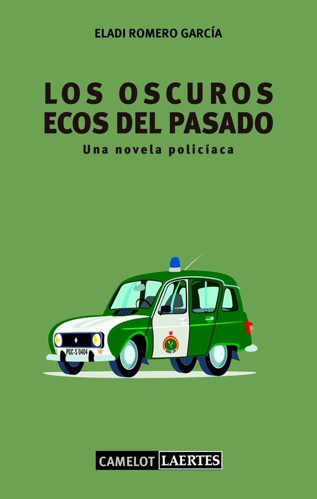 LOS OSCUROS ECOS DEL PASADO | 9788475847085 | ROMERO GARCÍA, ELADI