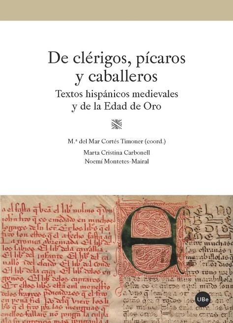 DE CLÉRIGOS, PÍCAROS Y CABALLEROS. TEXTOS HISPÁNICOS MEDIEVALES Y DE LA EDAD DE | 9788447539390 | VARIOS AUTORES