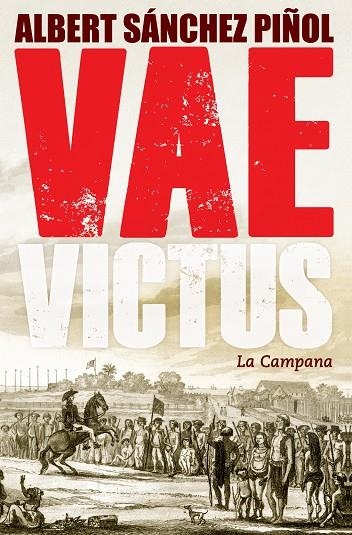 VAE VICTUS RUST | 9788416457281 | SÁNCHEZ PIÑOL, ALBERT