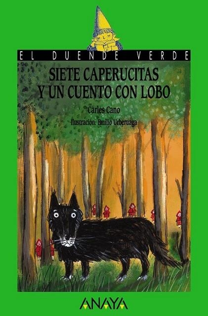 SIETE CAPERUCITAS Y UN CUENTO CON LOBO | 9788469808481 | CANO, CARLES