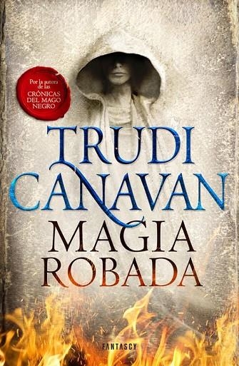 MAGIA ROBADA (LA LEY DEL MILENIO 1) | 9788415831839 | CANAVAN, TRUDI