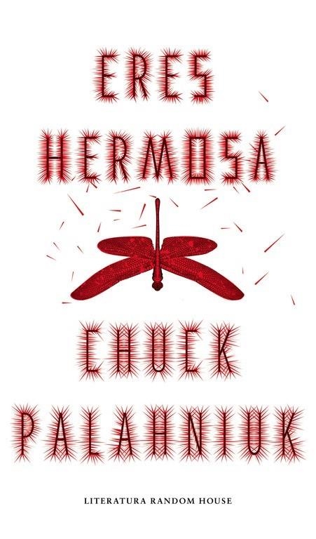 ERES HERMOSA | 9788439731191 | PALAHNIUK, CHUCK