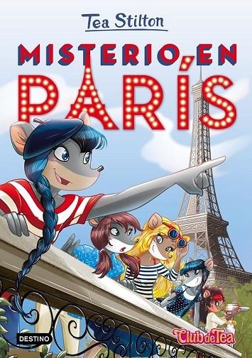 MISTERIO EN PARÍS | 9788408153924 | TEA STILTON