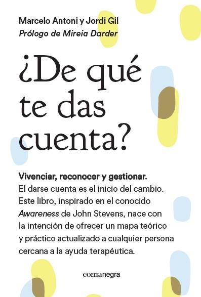 ¿DE QUÉ TE DAS CUENTA? | 9788416605217 | ANTONI LOBO, MARCELO/GIL MARTÍN, JORDI