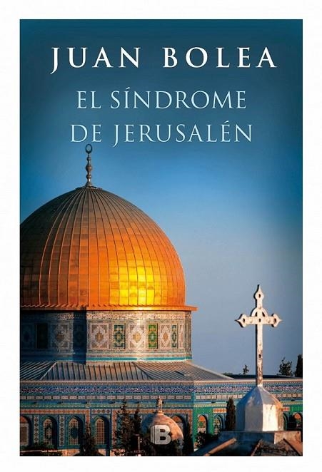 EL SÍNDROME DE JERUSALÉN | 9788466659123 | BOLEA, JUAN