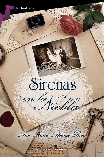 SIRENAS EN LA NIEBLA | 9788415747963 | ALCARAZ ROCA, ANA MARÍA