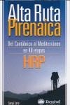 ALTA RUTA PIRENAICA HRP | 9788498290233 | LARA GARCIA, SERGI