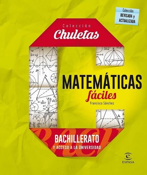 MATEMÁTICAS FÁCILES PARA BACHILLERATO | 9788467044478 | FRANCISCO SÁNCHEZ