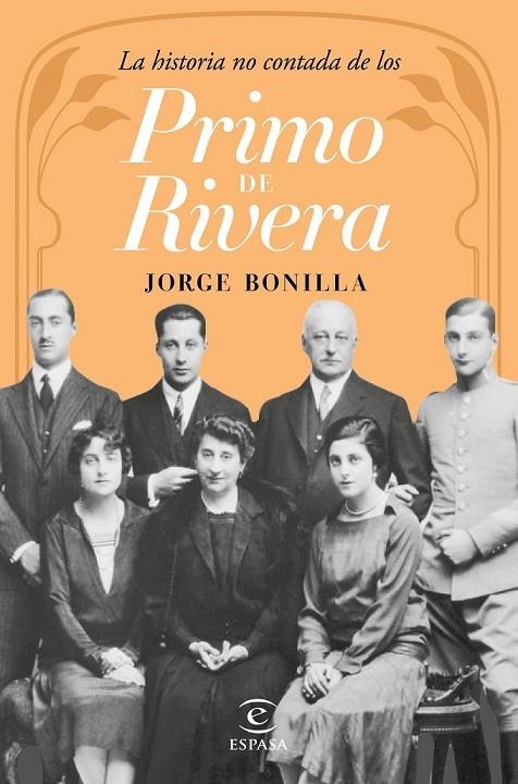 LA HISTORIA NO CONTADA DE LOS PRIMO DE RIVERA | 9788467046335 | JORGE BONILLA