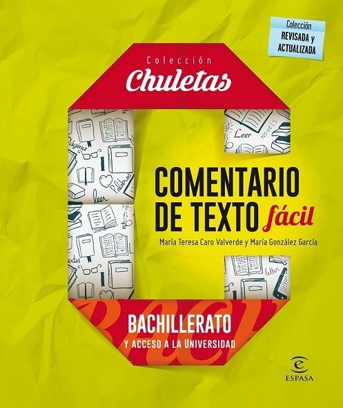 COMENTARIO DE TEXTO FÁCIL PARA BACHILLERATO | 9788467046601 | MARÍA TERESA CARO VALVERDE/MARÍA GONZÁLEZ GARCÍA