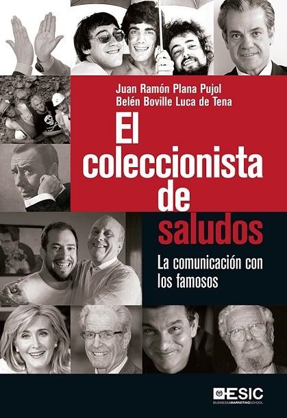 EL COLECCIONISTA DE SALUDOS | 9788416462988 | PLANA PUJOL, JUAN RAMÓN/BOVILLE LUCA DE TENA, BELÉN