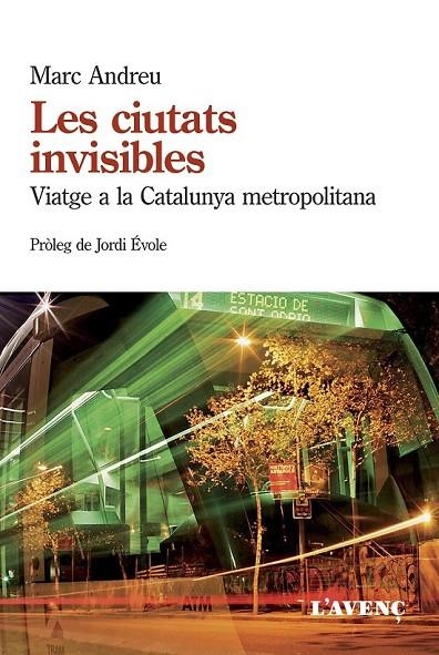 LES CIUTATS INVISIBLES | 9788488839985 | ANDREU, MARC