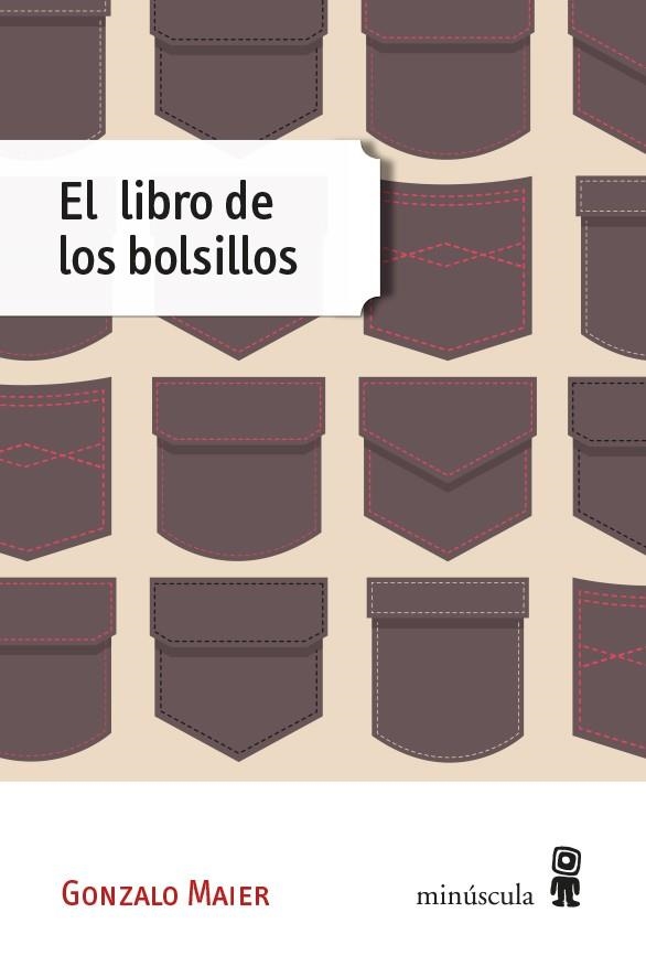 EL LIBRO DE LOS BOLSILLOS | 9788494534805 | MAIER, GONZALO