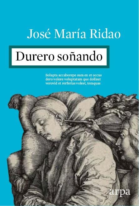 DURERO SOÑANDO | 9788416601097 | RIDAO, JOSÉ MARÍA