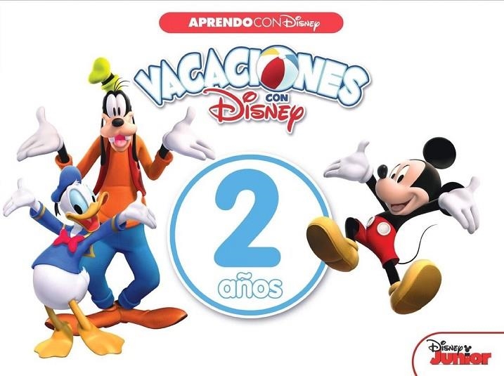 VACACIONES CON DISNEY 2 AÑOS | 9788416548460 | DISNEY