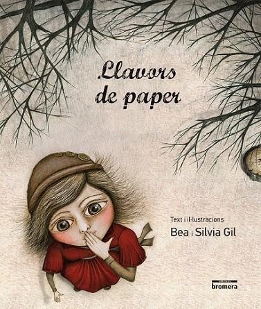 LLAVORS DE PAPER | 9788490261767 | GIL GÓMEZ, SILVIA/GIL GÓMEZ, BEA