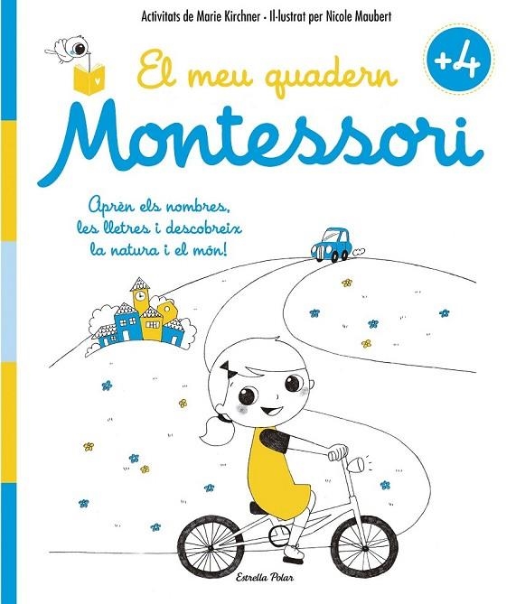 EL MEU QUADERN MONTESSORI +4 | 9788416522200 | MARIE KIRCHNER/NICOLE MAUBERT