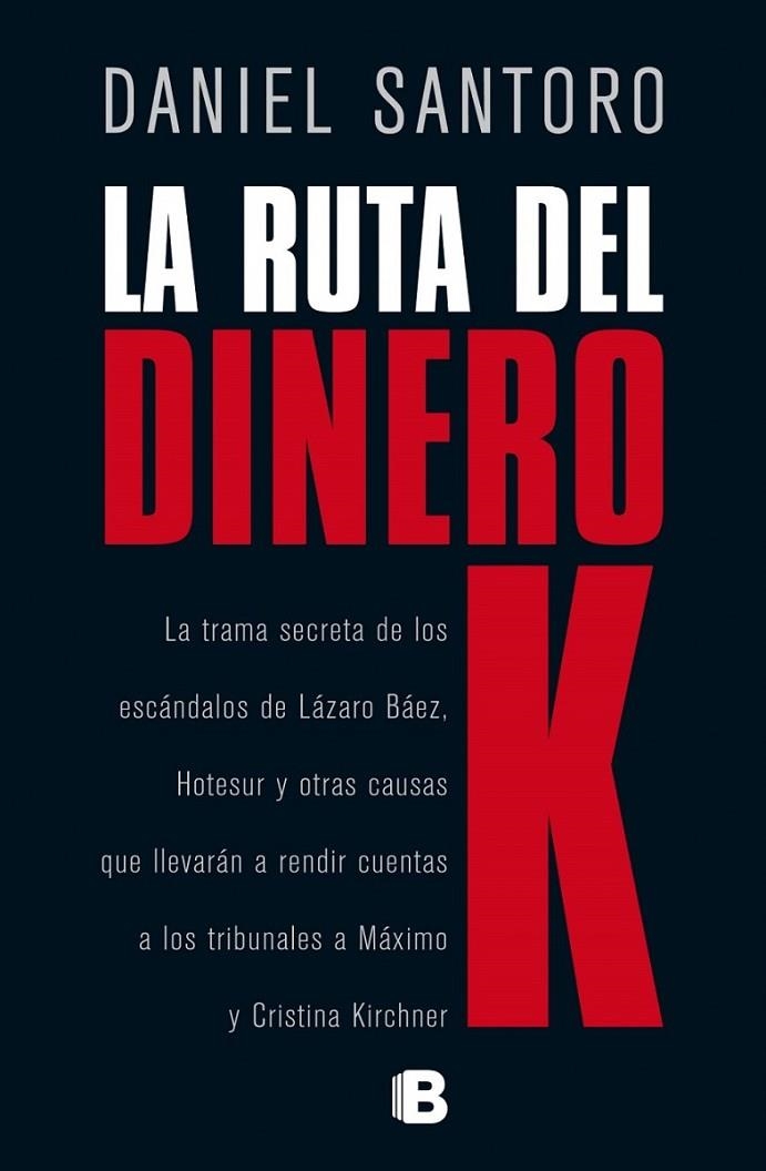 RUTA DEL DINERO K, LA | 9788466659710 | SANTORO, DANIEL