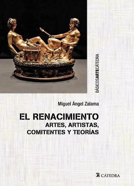 EL RENACIMIENTO | 9788437635446 | ZALAMA, MIGUEL ÁNGEL