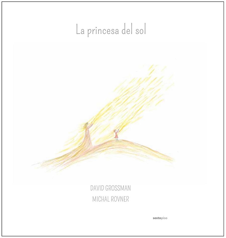 LA PRINCESA DEL SOL | 9788416677009 | GROSSMAN, DAVID