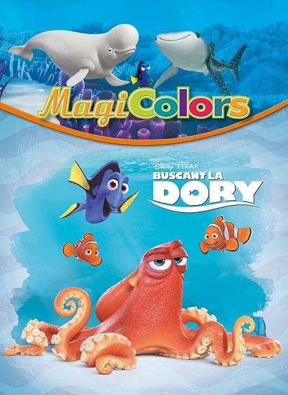 BUSCANT LA DORY. MAGICOLORS | 9788416522248 | DISNEY