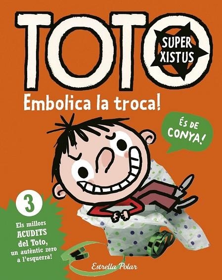 TOTO SUPERXISTUS 3 EMBOLICA LA TROCA! | 9788416522293 | SERGE BLOCH