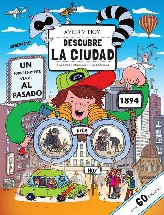 AYER Y HOY. DESCUBRE LA CIUDAD | 9788448844776 | VARIOS AUTORES