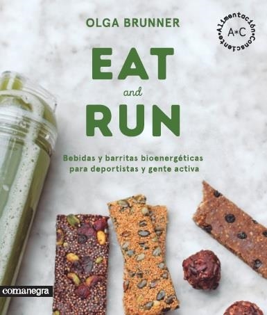 EAT & RUN | 9788416605224 | BRUNNER, OLGA