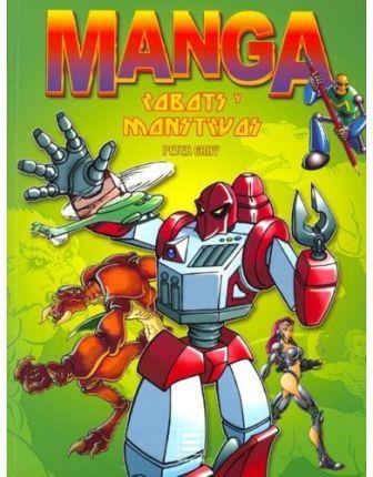 MANGA, ROBOTS Y MONSTRUOS | 9783822845608 | GRAY, PETER