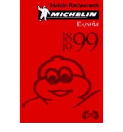 GUIA ROJA MICHELIN ESPAÑA Y PORTUGAL 1999 | 9782069639995 | MICHELIN