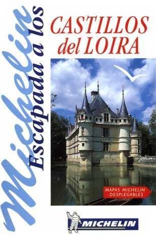 CASTILLOS DEL LOIRA , ESCAPADA A LOS | 9782066615015 | AA.VV.