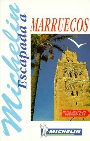 MARRUECOS , ESCAPADA A | 9782066610010 | MICHELIN