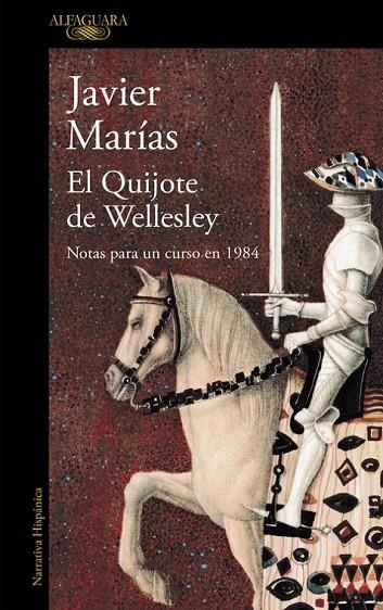 EL QUIJOTE DE WELLESLEY | 9788420423951 | MARIAS, JAVIER