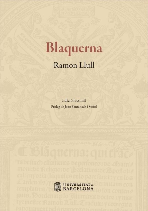 BLAQUERNA. EDICIÓ FACSÍMIL | 9788447539789 | LLULL, RAMON