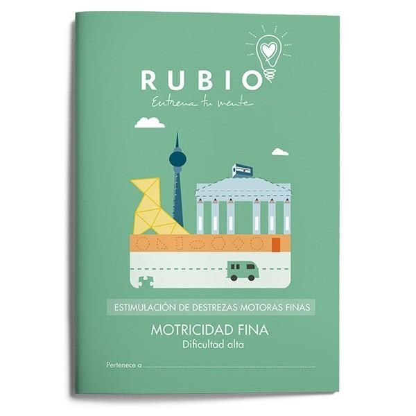 MOTRICIDAD FINA DIFICULTAD ALTA | 9788415971993 | FUNDACIÓN CUADERNOS RUBIO