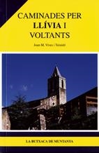 CAMINADES PER LLIVIA I VOLTANTS | 9788493165109 | VIVES I TEIXIDO, JOAN M.