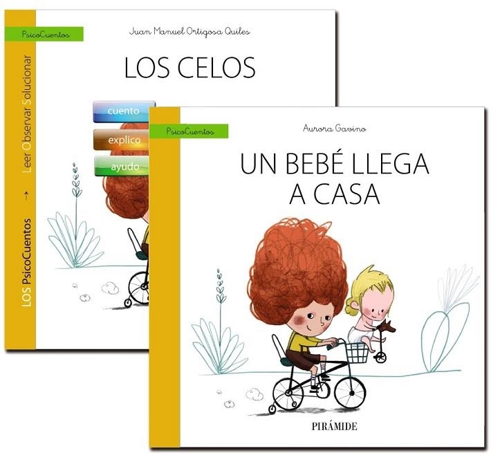 GUÍA: LOS CELOS + CUENTO: UN BEBÉ LLEGA A CASA | 9788436835847 | GAVINO LÁZARO, AURORA/ORTIGOSA QUILES, JUAN MANUEL