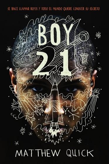 BOY 21 | 9788469809167 | QUICK, MATTHEW