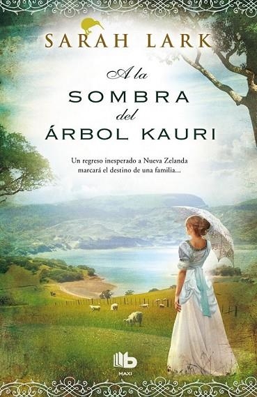 A LA SOMBRA DEL ÁRBOL KAURI | 9788490702598 | LARK, SARAH