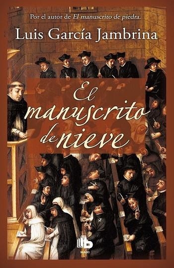 EL MANUSCRITO DE NIEVE | 9788490701591 | GARCÍA JAMBRINA, LUIS