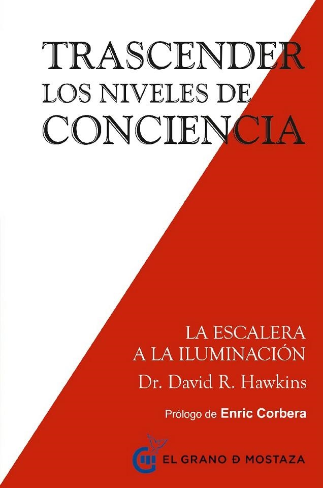 TRASCENDER LOS NIVELES DE CONCIENCIA | 9788494484797 | HAWKINS, DAVID R.