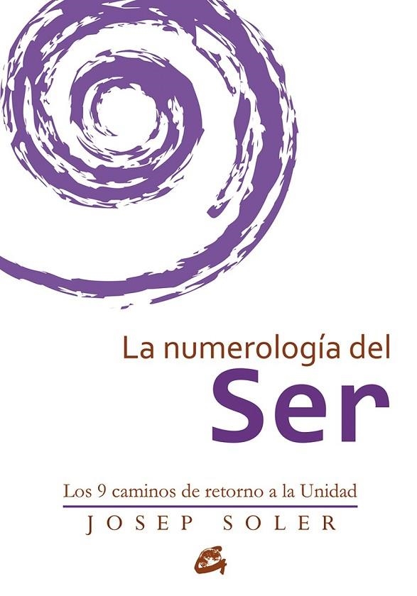 LA NUMEROLOGÍA DEL SER | 9788484456308 | SOLER SALA, JOSEP