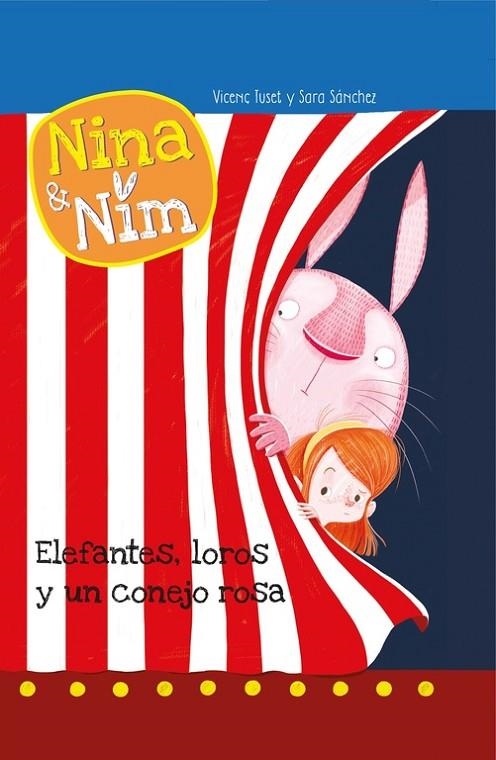 ELEFANTES, LOROS Y UN CONEJO ROSA (NINA Y NIM) | 9788448845865 | ROCA, MARTIN/SANCHEZ, SARA