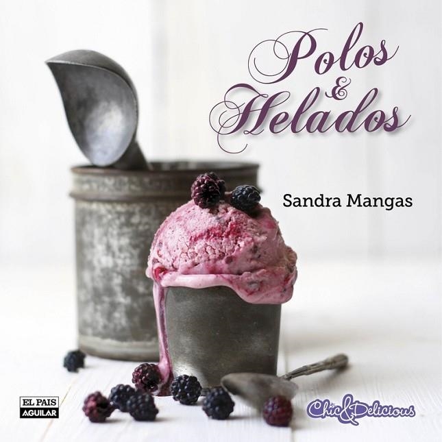 POLOS Y HELADOS | 9788403513914 | MANGAS, SANDRA