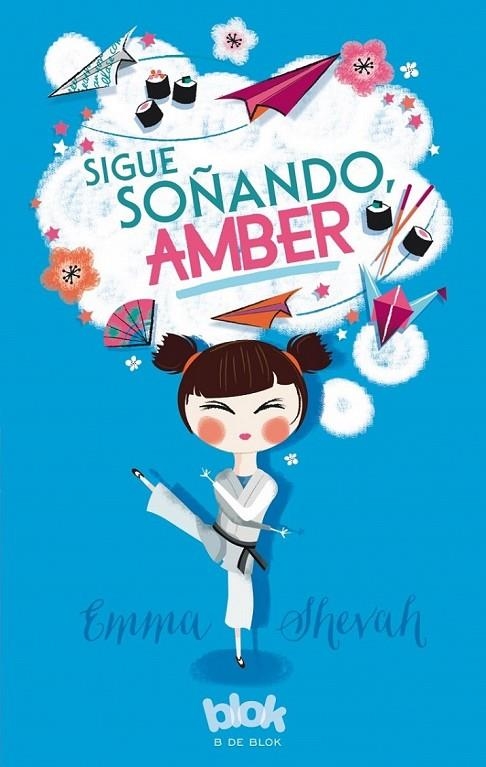 SIGUE SOÑANDO, AMBER | 9788416712038 | SHEVAH, EMMA