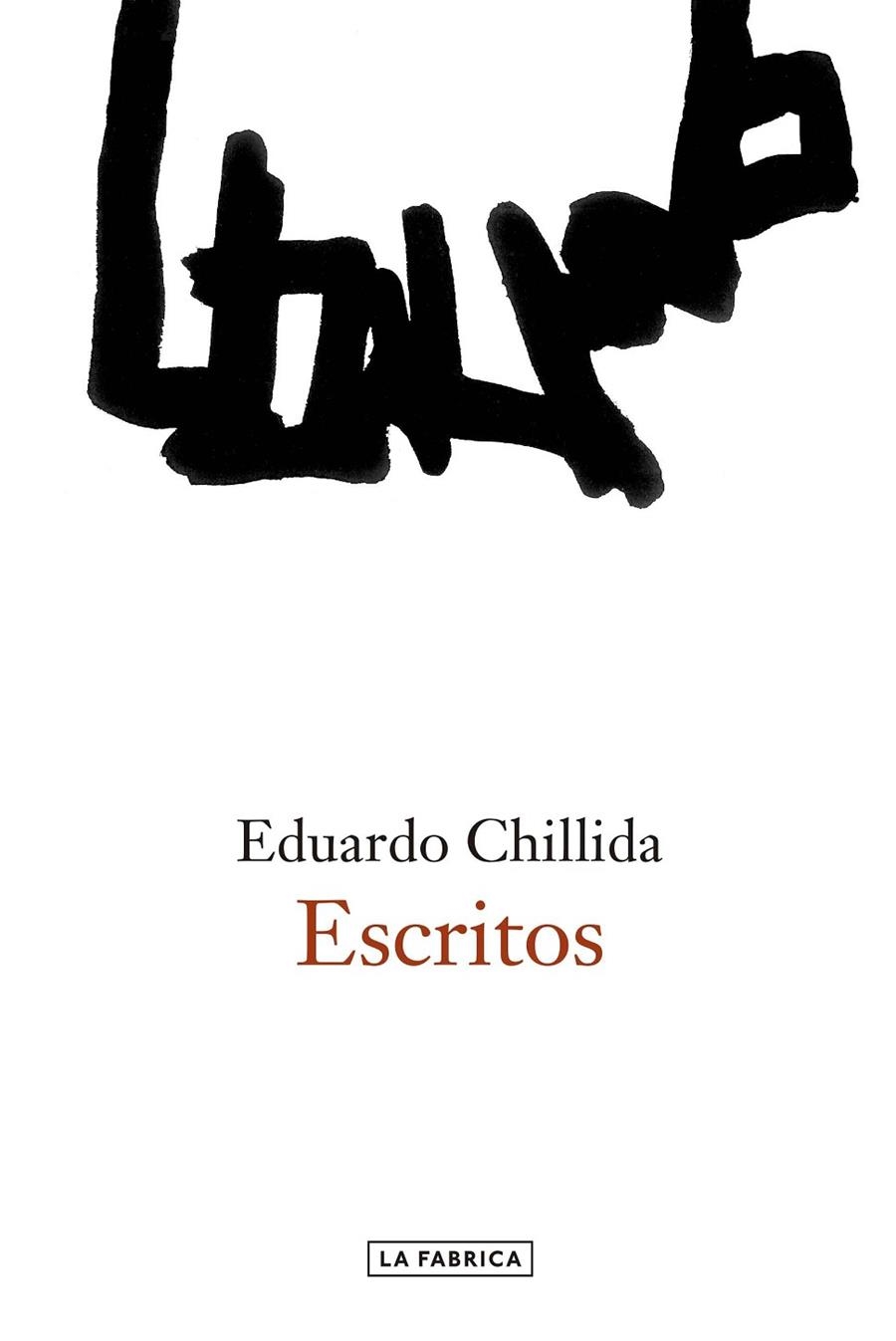 ESCRITOS | 9788416248704 | CHILLIDA, EDUARDO