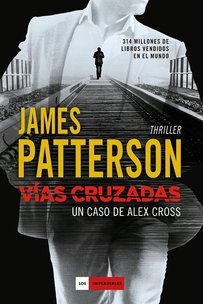 VÍAS CRUZADAS | 9788416634194 | PATTERSON, JAMES