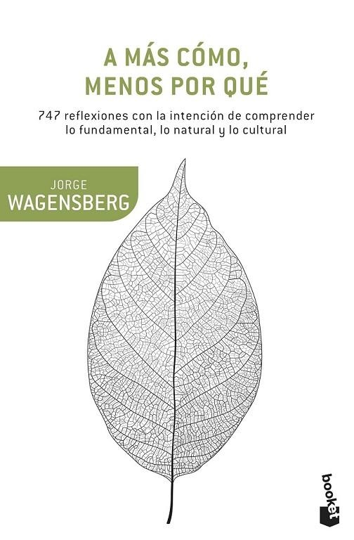 A MÁS CÓMO, MENOS POR QUÉ | 9788490662663 | JORGE WAGENSBERG