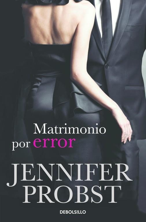 MATRIMONIO POR ERROR (CASARSE CON UN MILLONARIO 3) | 9788415962410 | PROBST, JENNIFER